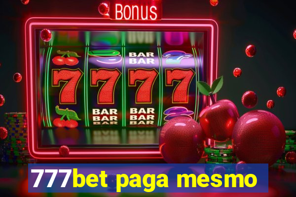777bet paga mesmo
